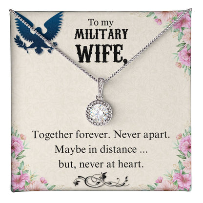 To Military Wife - Together forever - Eternal Hope Necklace