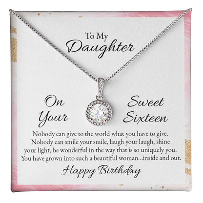 To Daughter - On your sweet sixteen - Eternal Hope Necklace