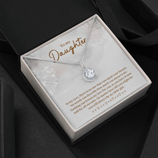 To Daughter - In my eyes - Eternal Hope Necklace