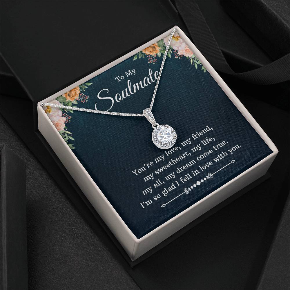 To Soulmate - You're my love - Eternal Hope Necklace