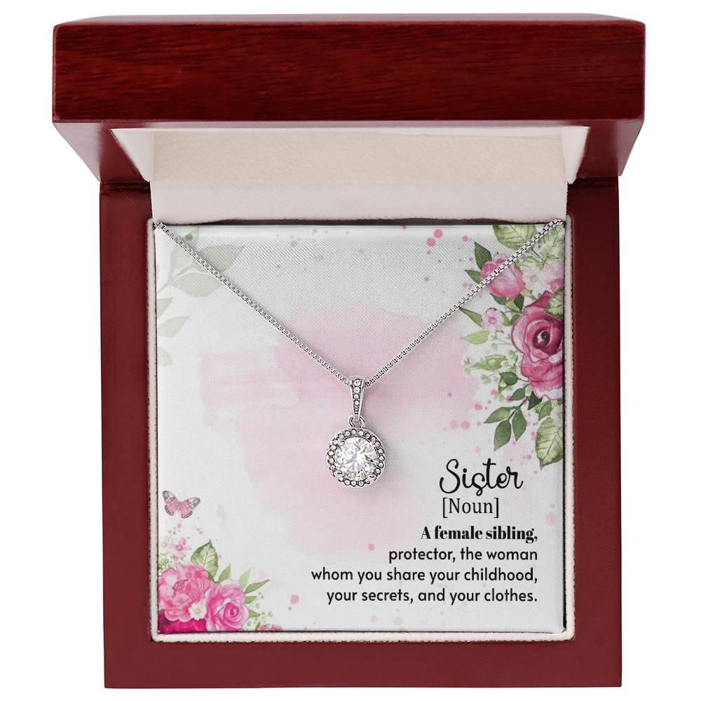 To Sister - A female sibling - Eternal Hope Necklace