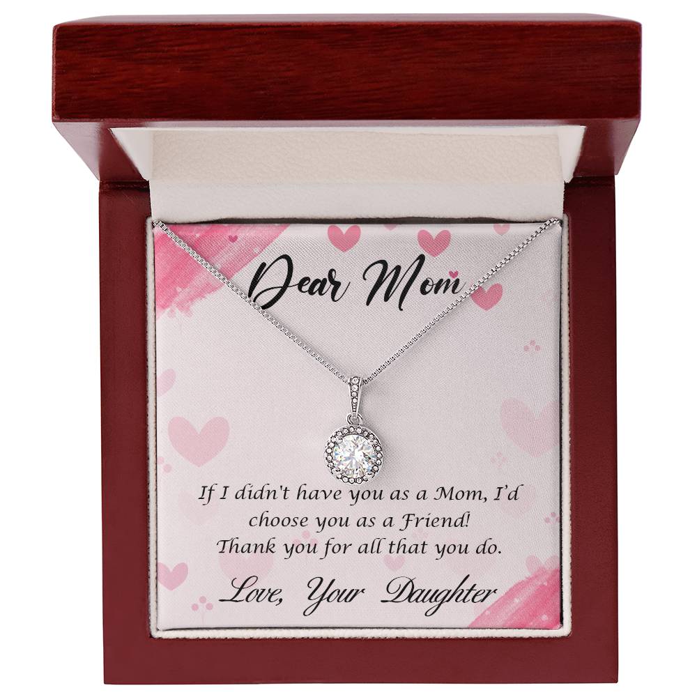 To Mom - If I didn't have you - Eternal Hope Necklace