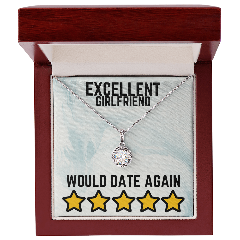 Excellent girlfriend - Would date again - Eternal Hope Necklace