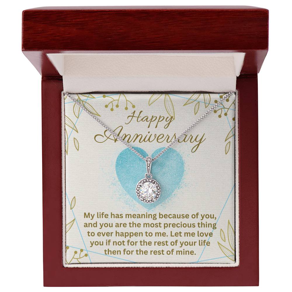 Anniversary - My life has meaning - Eternal Hope Necklace