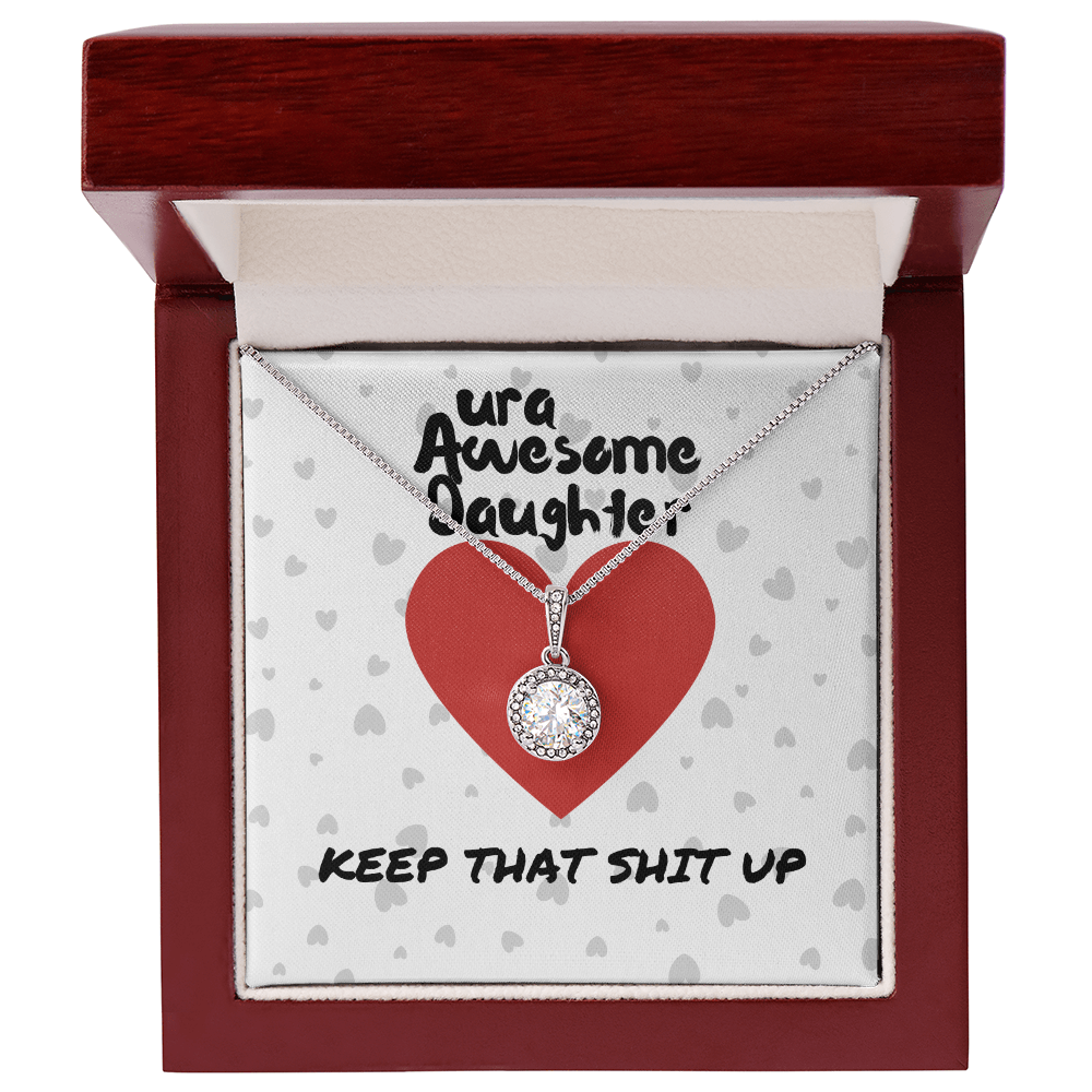 ura Awesome Daughter - Keep that - Eternal Hope Necklace