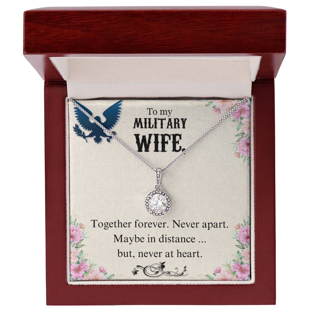 To Military Wife - Together forever - Eternal Hope Necklace