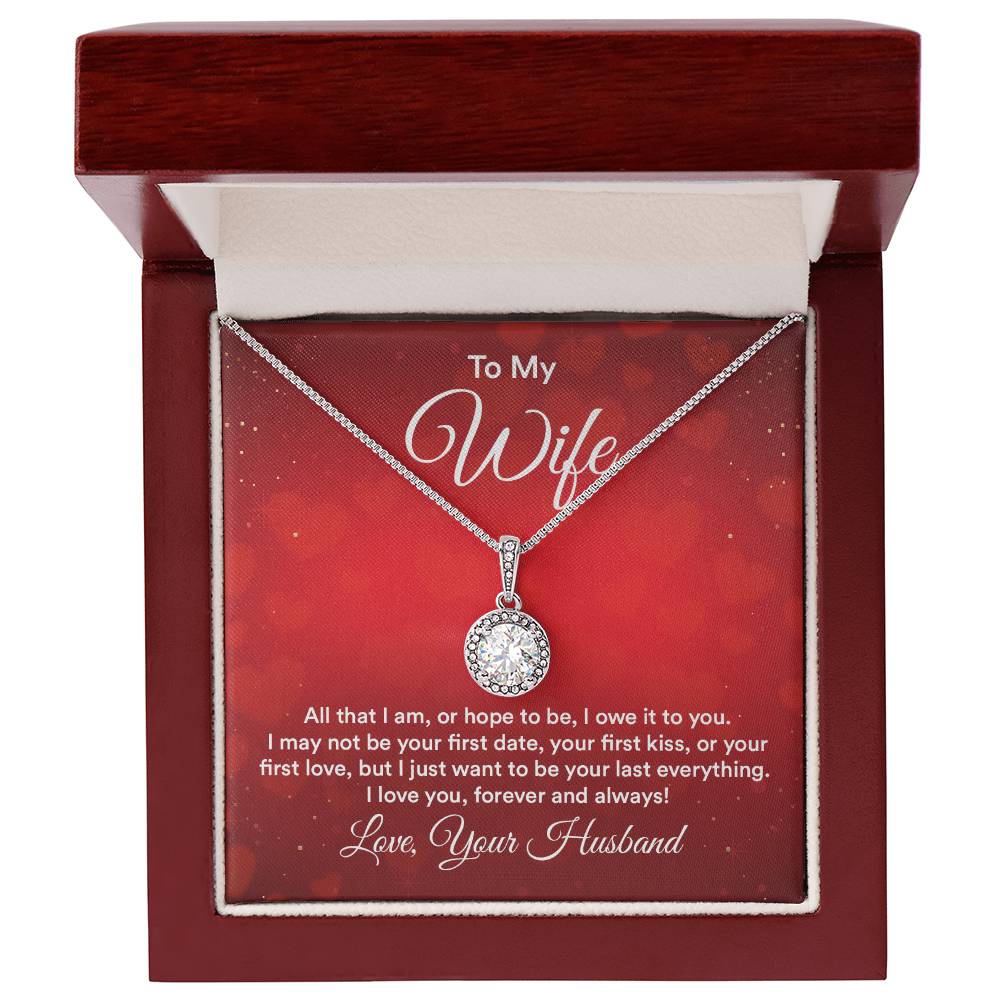 To Wife - All that I am - Eternal Hope Necklace