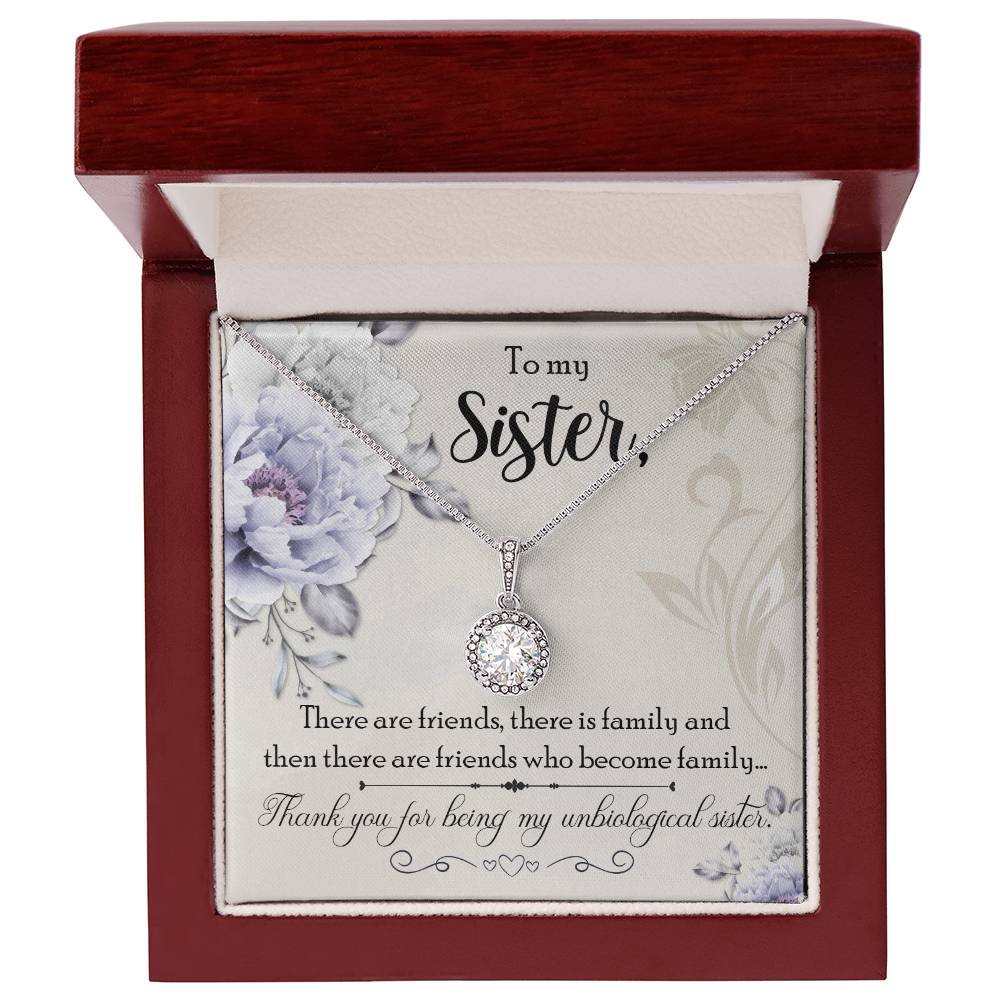 To Sister - There are friends - Eternal Hope Necklace