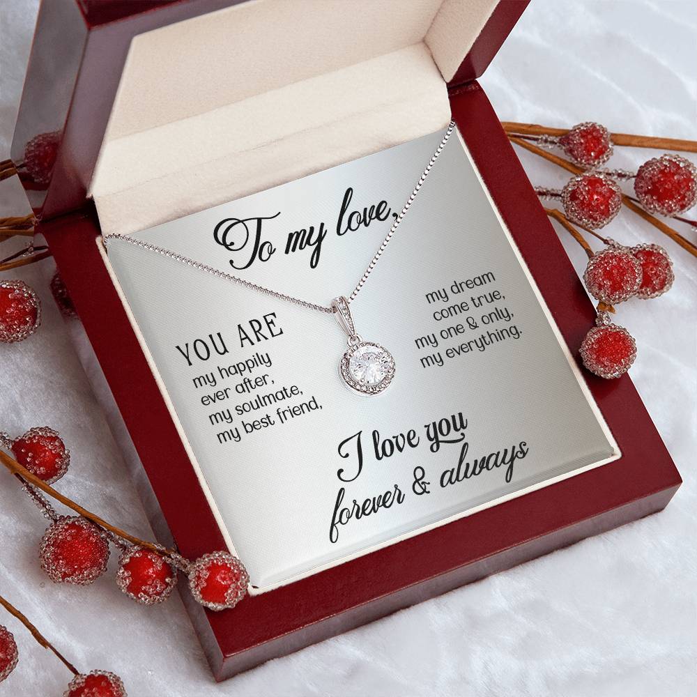 To My Love - You are - Eternal Hope Necklace