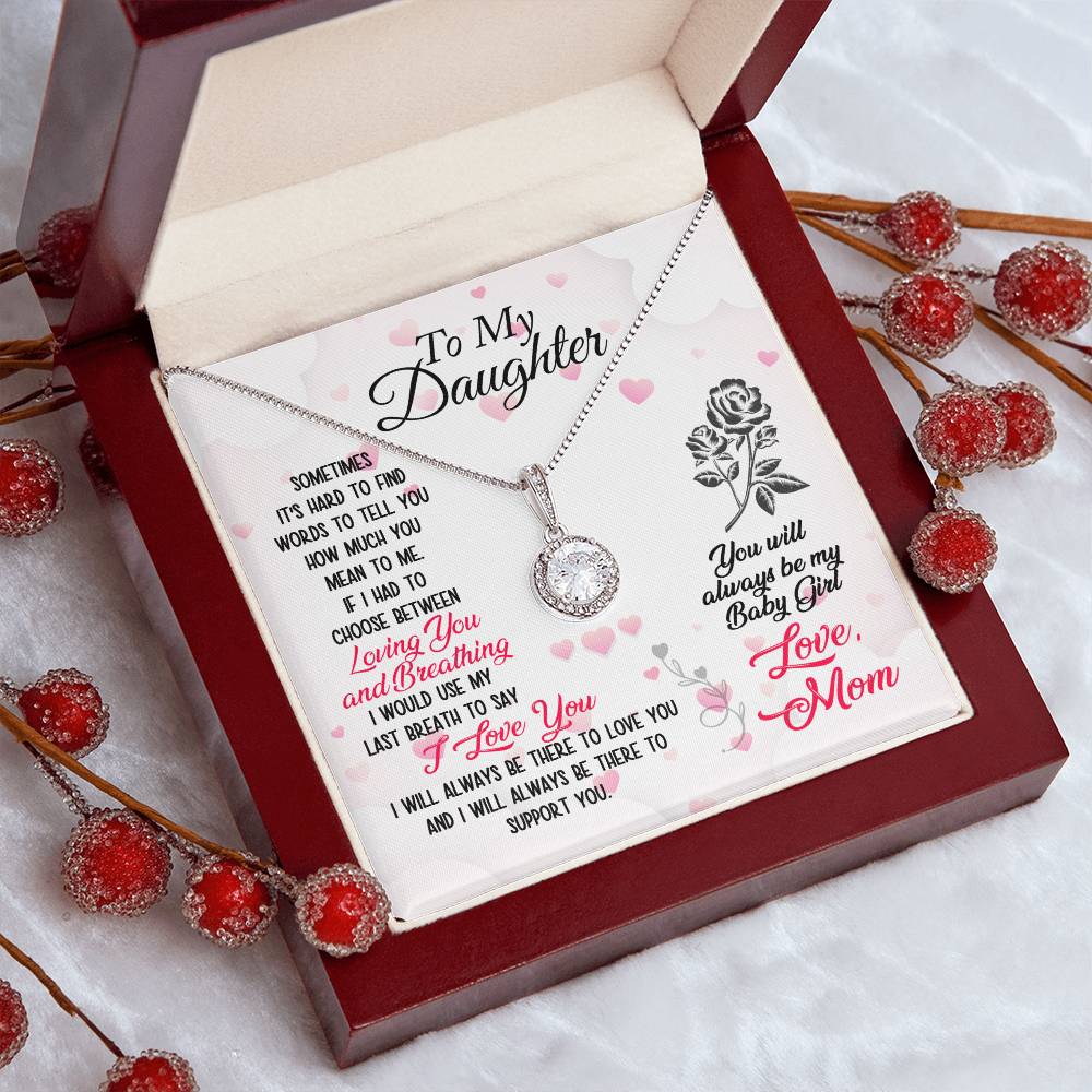 To Daughter - Sometimes It's hard - Eternal Hope Necklace