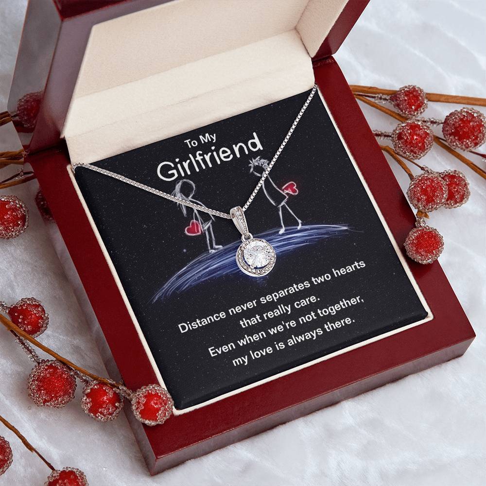 To Girlfriend - Distance never separates - Eternal Hope Necklace