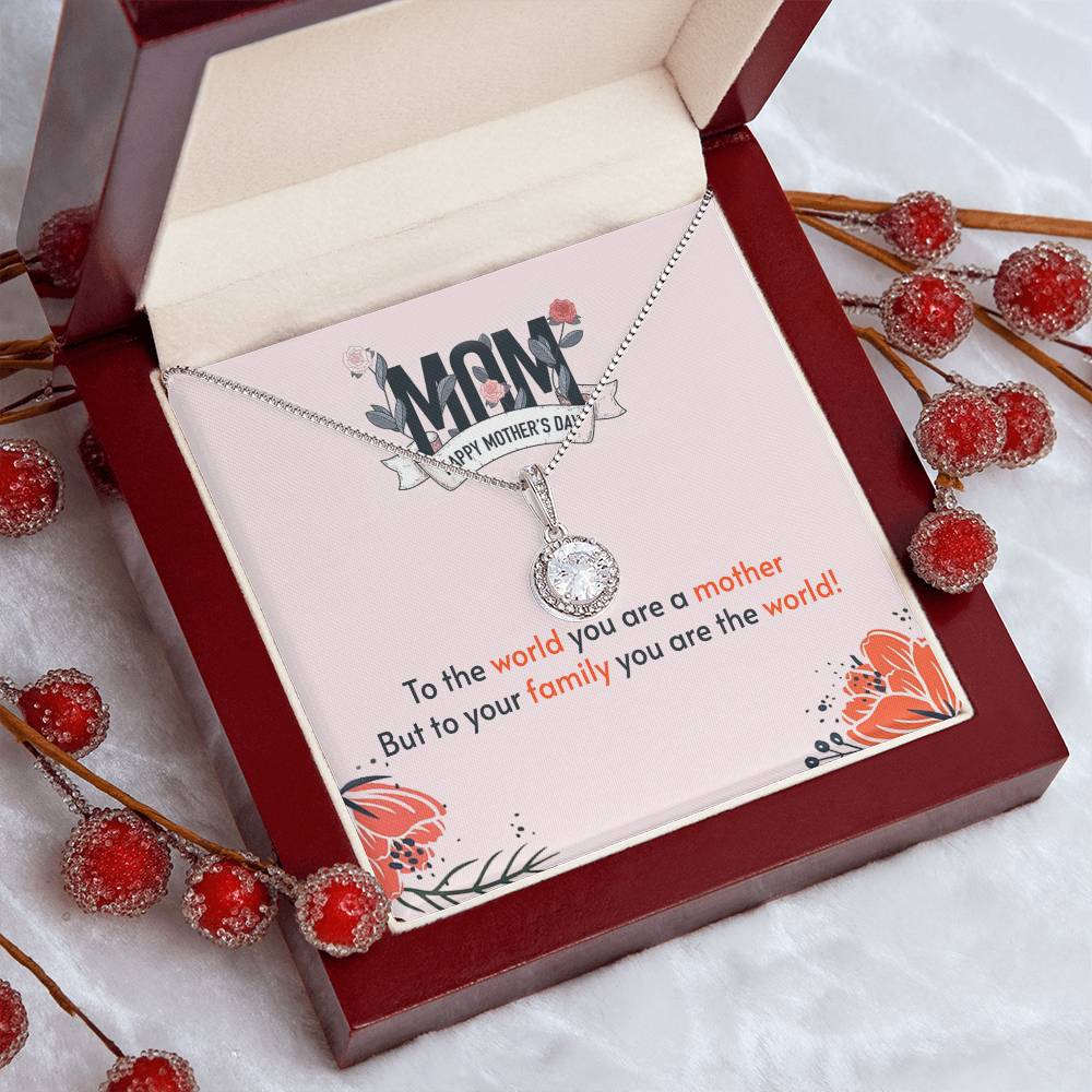 Mother's Day - To the world - Eternal Hope Necklace