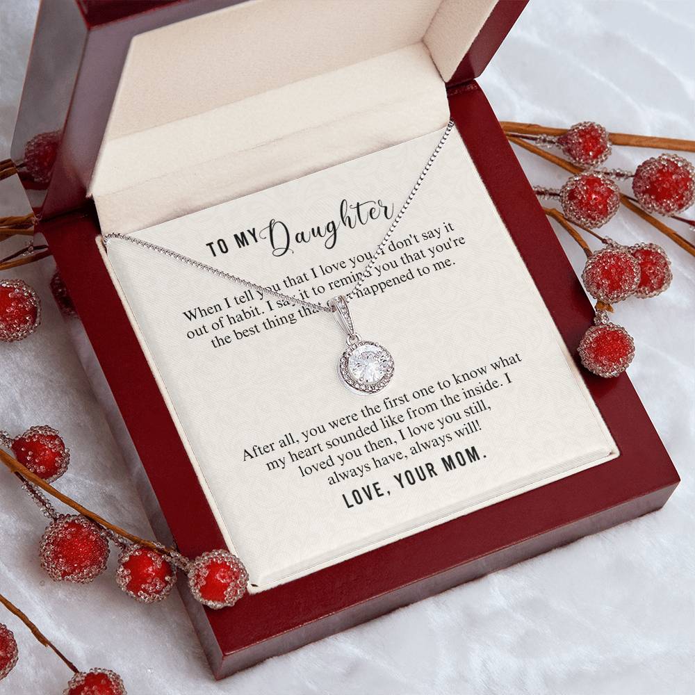 To Daughter - When I tell you - Eternal Hope Necklace