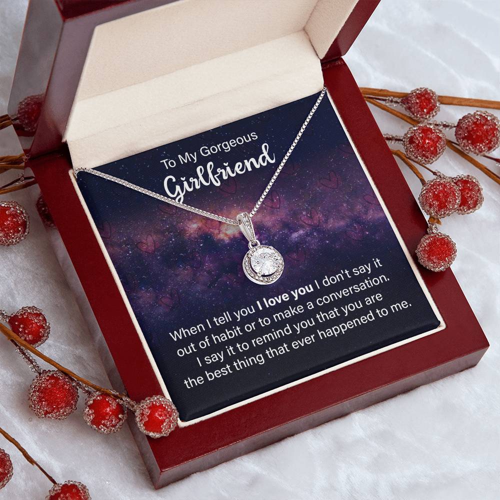 To Girlfriend - When I tell you - Eternal Hope Necklace