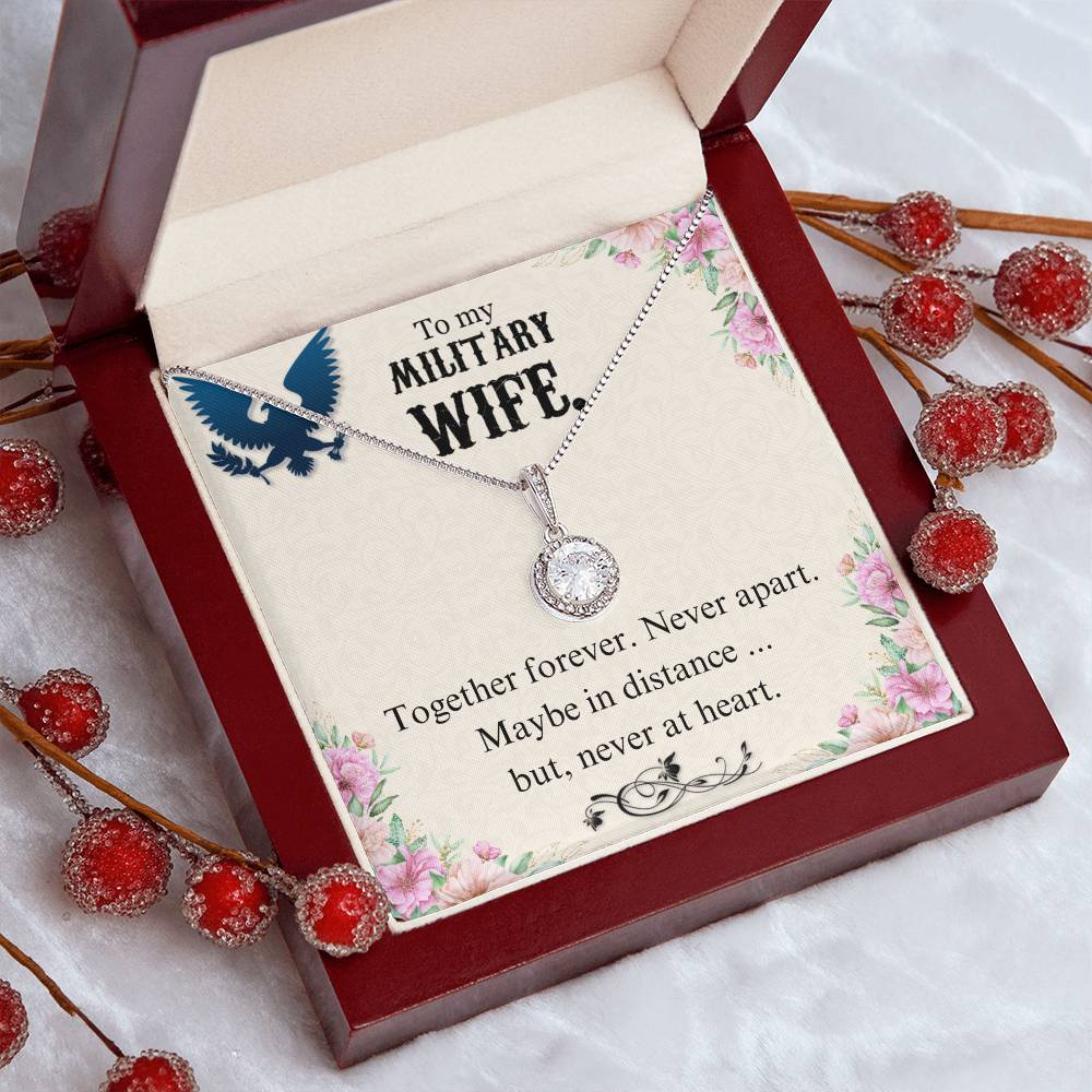 To Military Wife - Together forever - Eternal Hope Necklace