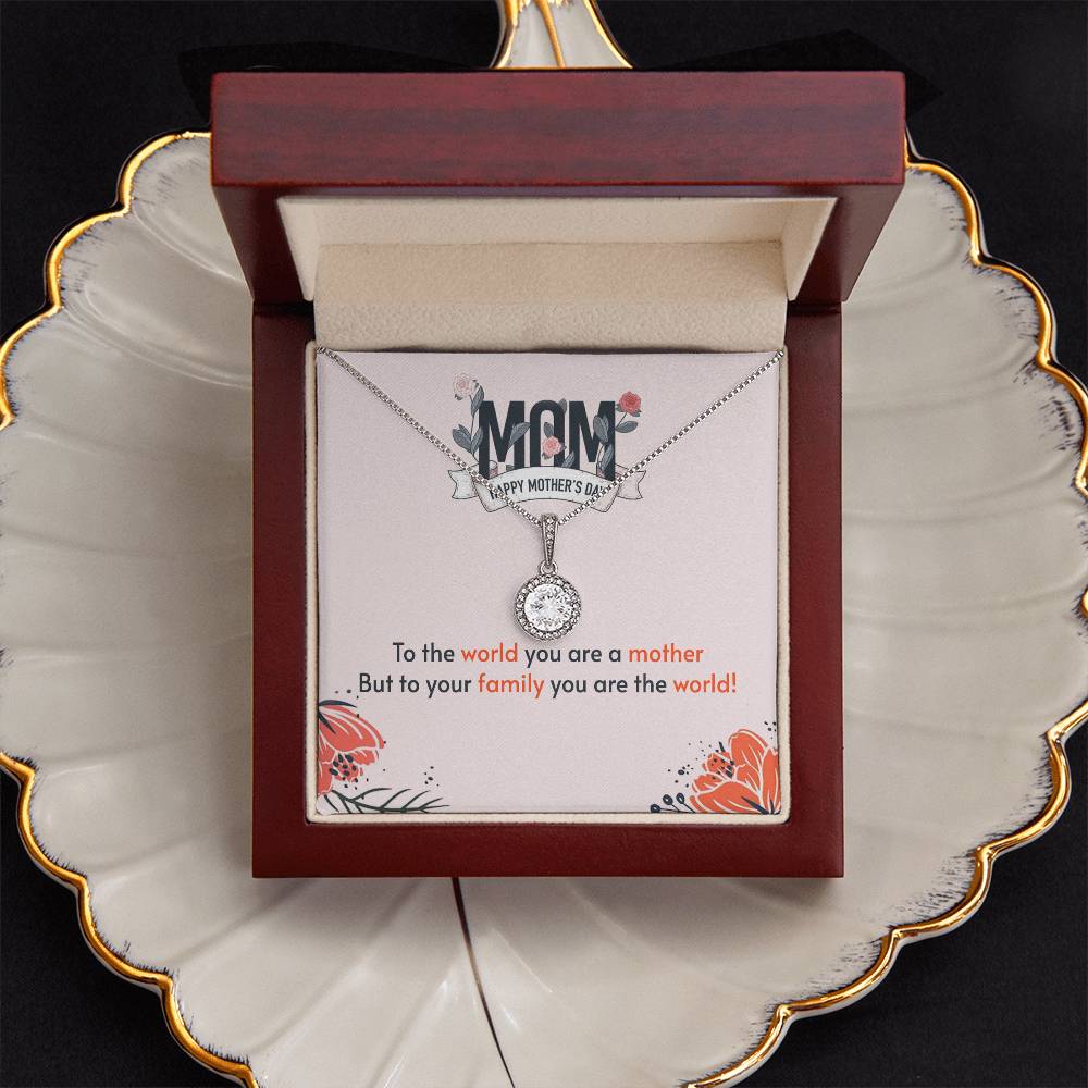 Mother's Day - To the world - Eternal Hope Necklace