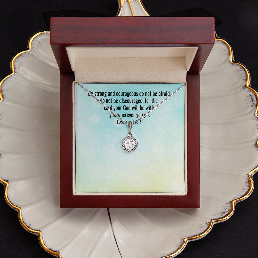 Verse - Joshua 1:8-9 - Eternal Hope Necklace