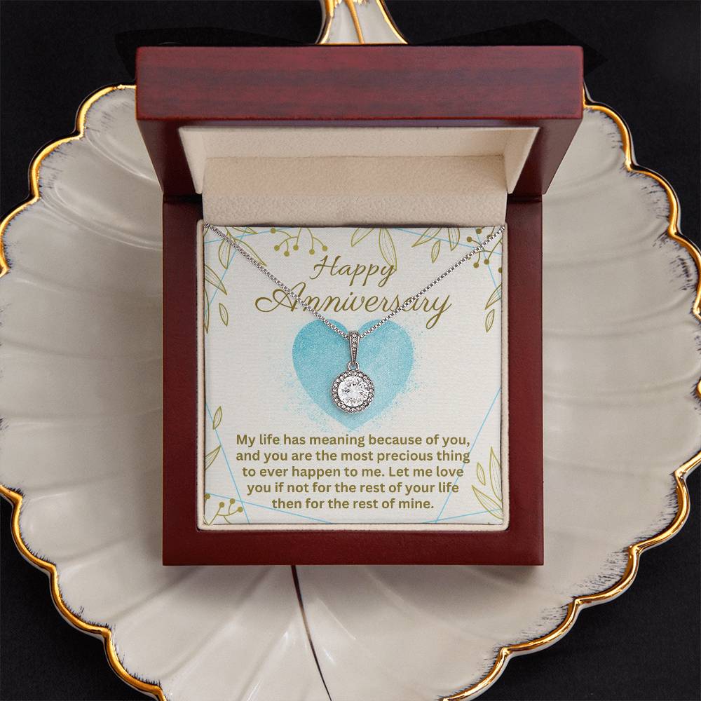 Anniversary - My life has meaning - Eternal Hope Necklace