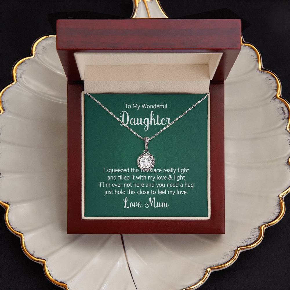 To Daughter - I squeezed - Eternal Hope Necklace