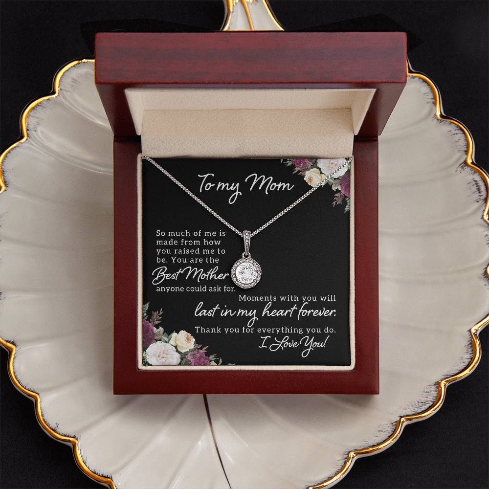 To Mom - So Much of me - Eternal Hope Necklace