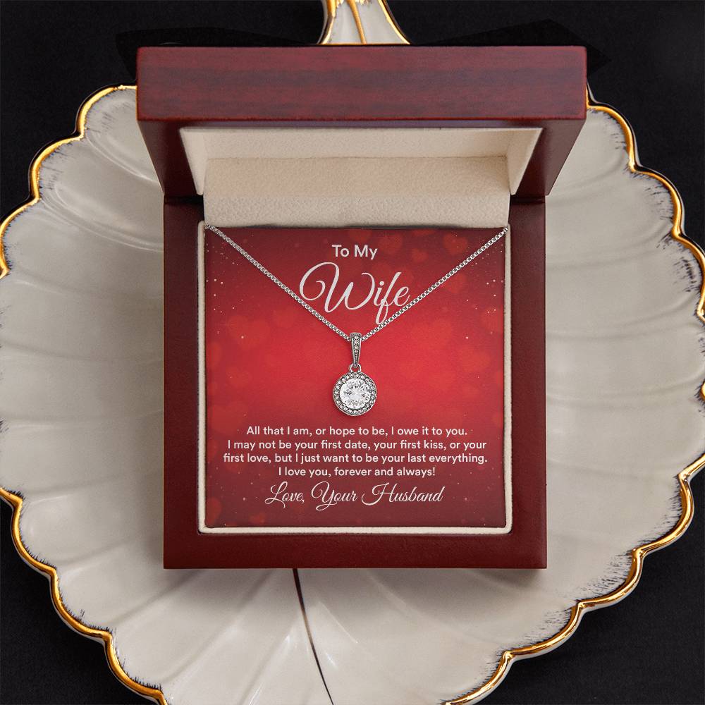 To Wife - All that I am - Eternal Hope Necklace