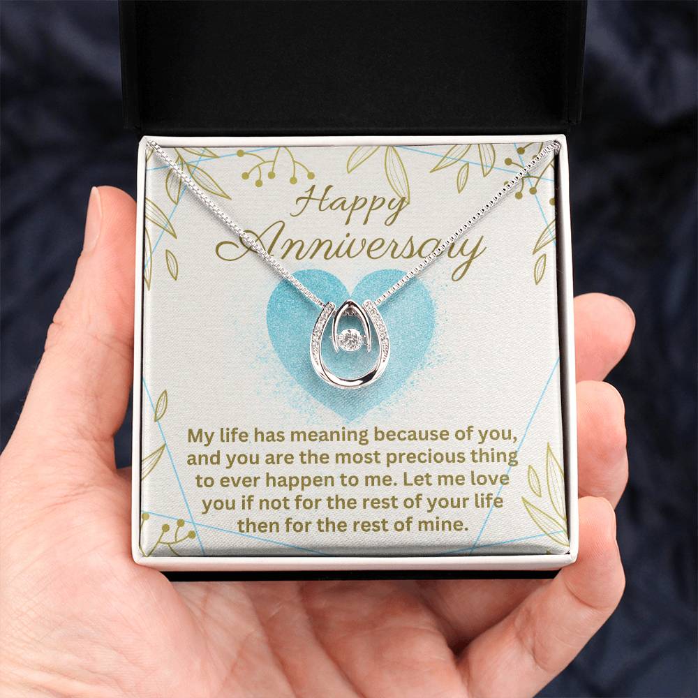 Anniversary - My life has meaning - Lucky In Love Necklace