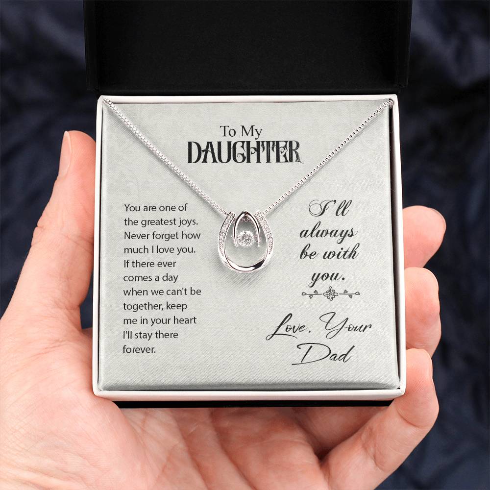 To Daughter - You are one - Lucky In Love Necklace