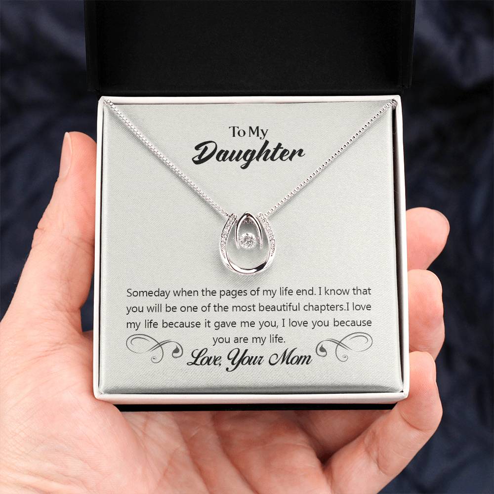 To Daughter - Someday when - Lucky In Love Necklace