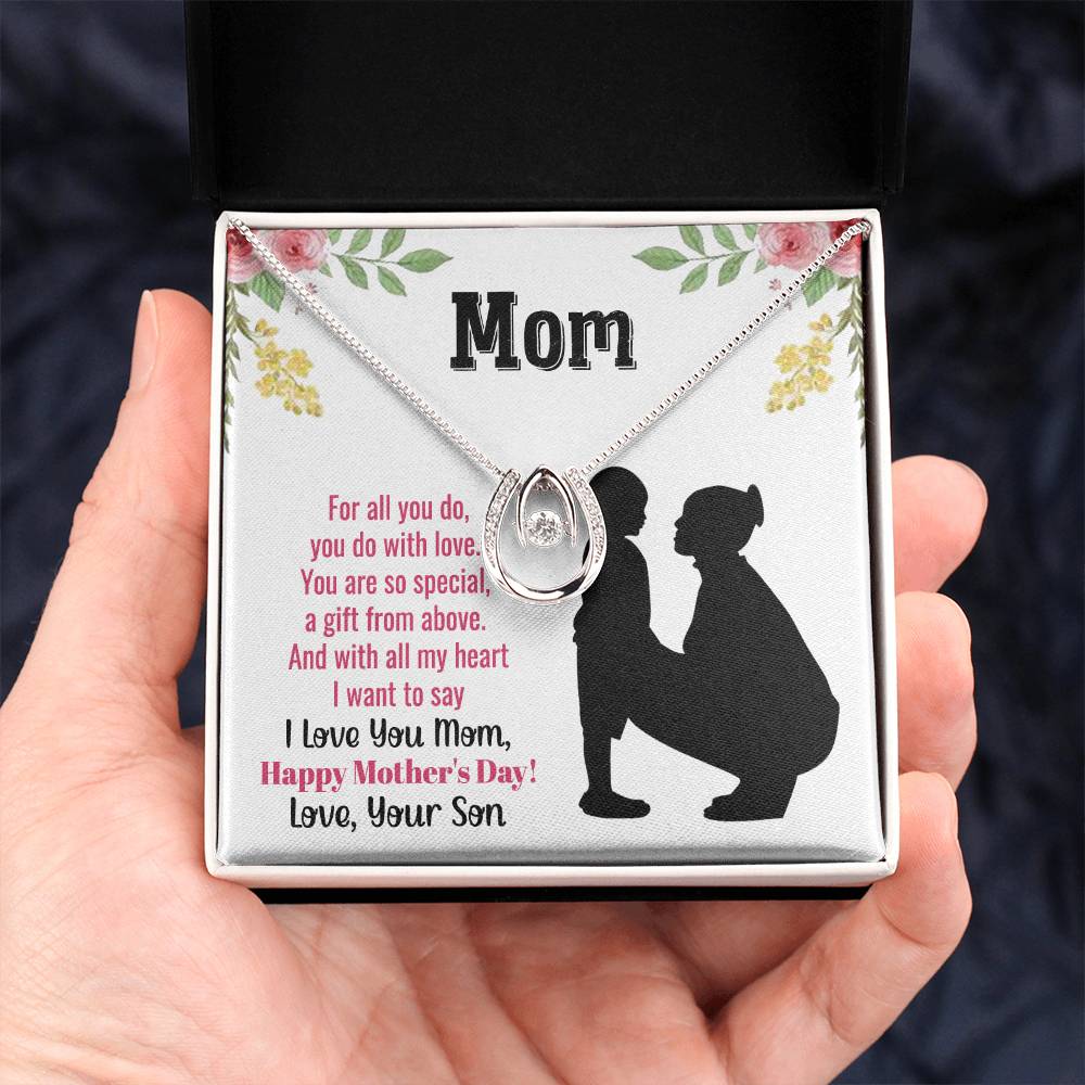 To Mom - For all you do - Lucky In Love Necklace