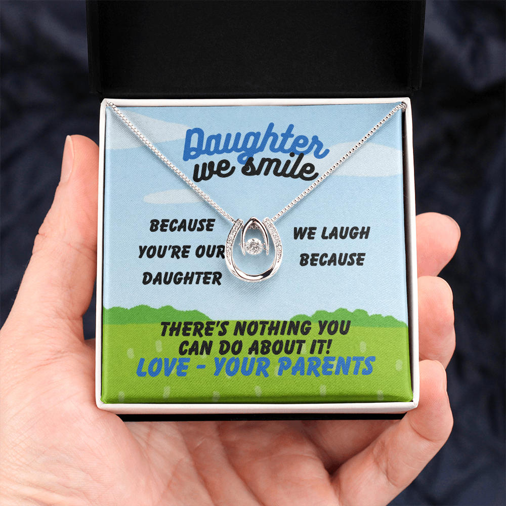 Daughter - Daughter we smile - Lucky In Love Necklace