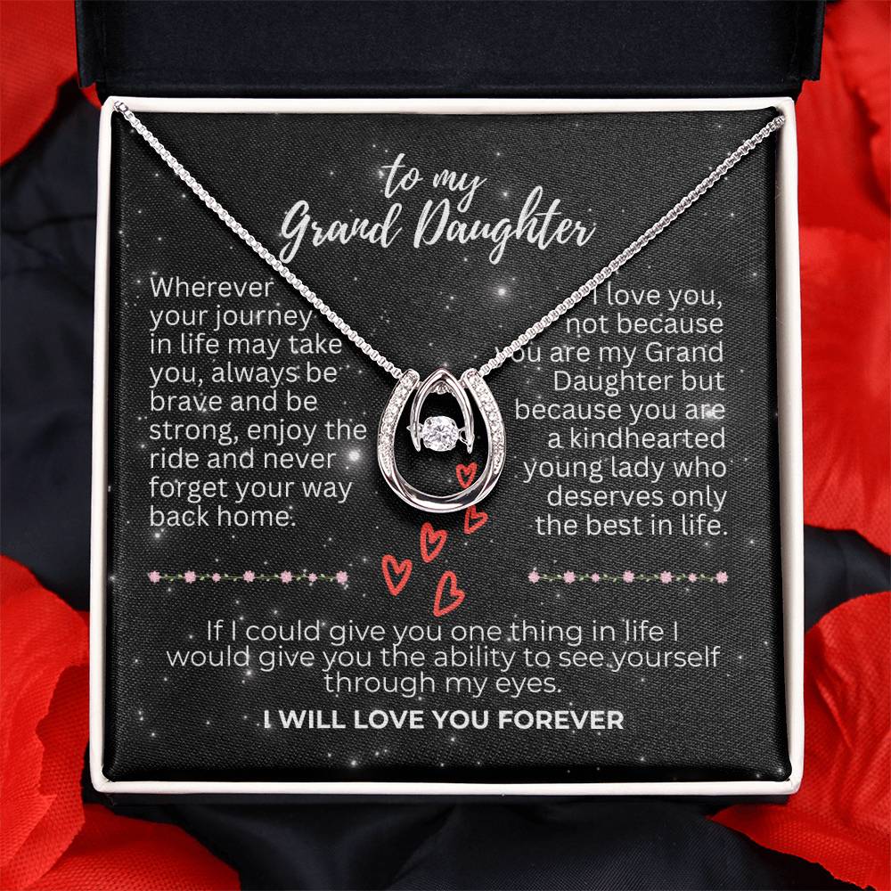 To Grand Daughter - Wherever your journey - Lucky In Love Necklace