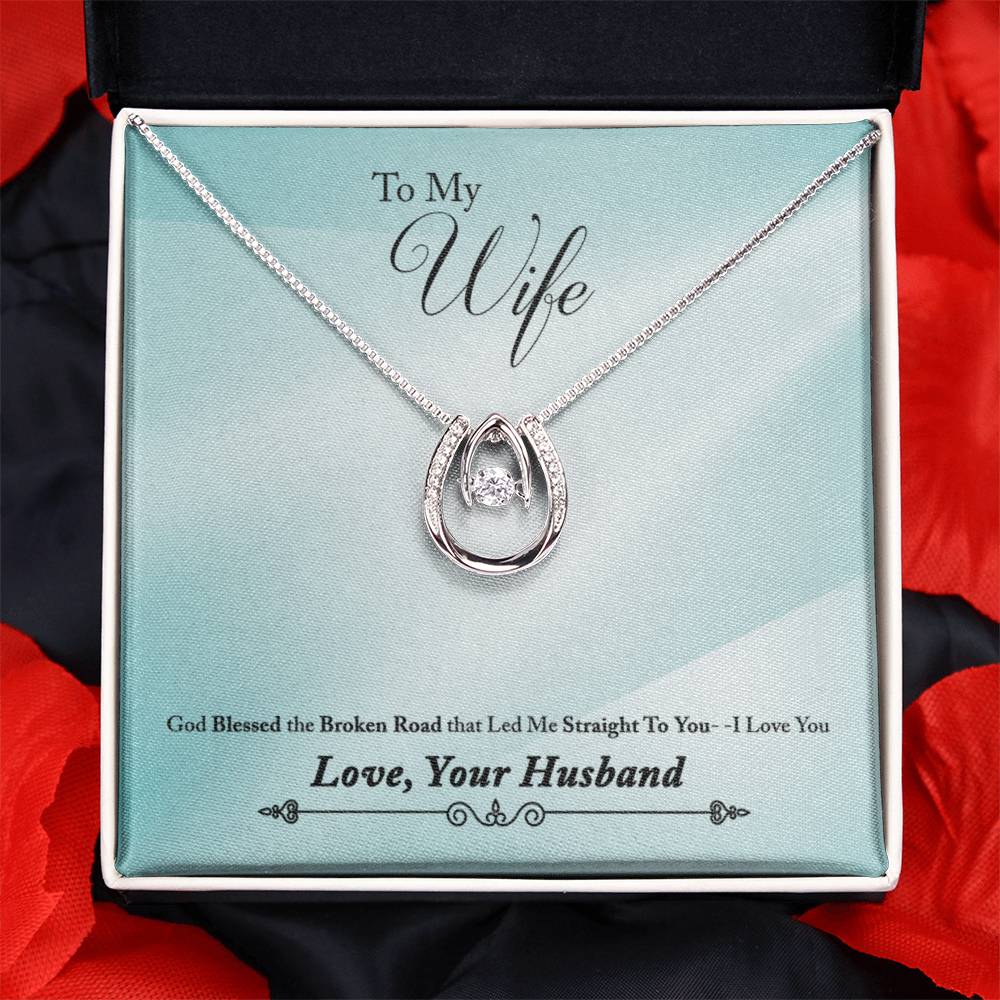 To Wife - God blessed - Lucky In Love Necklace