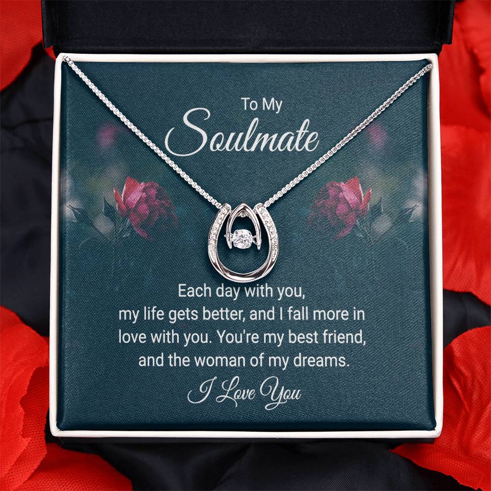 To Soulmate - Each day with you - Lucky In Love Necklace