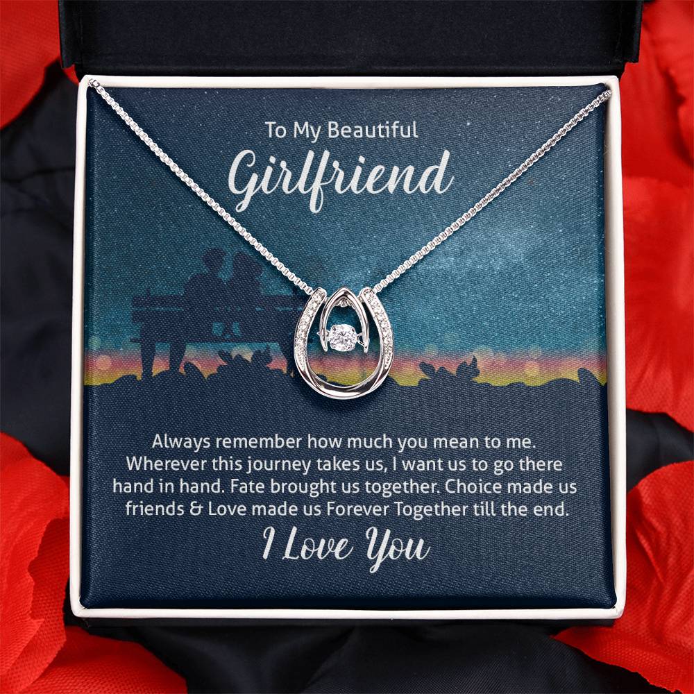 To Girlfriend - Always remember - Lucky In Love Necklace