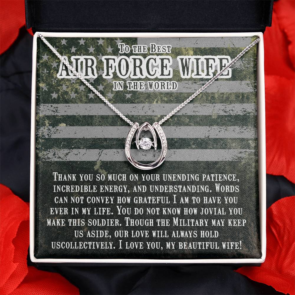 To Air Force Wife - Thank you so much - Lucky In Love Necklace