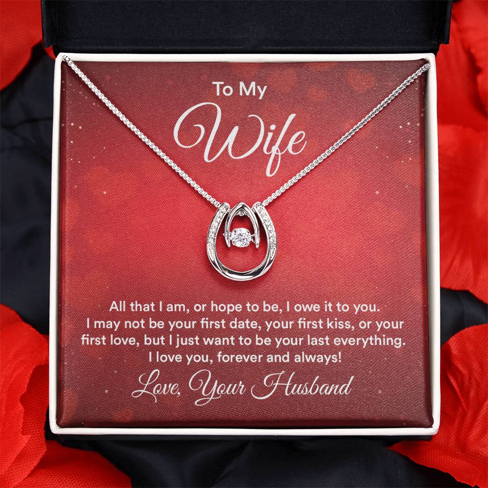 To Wife - All that I am - Lucky In Love Necklace