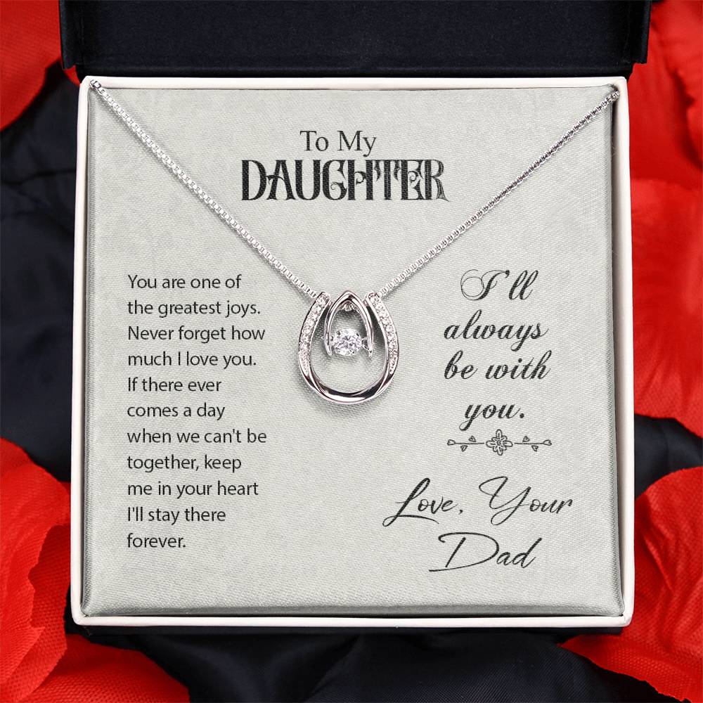 To Daughter - You are one - Lucky In Love Necklace