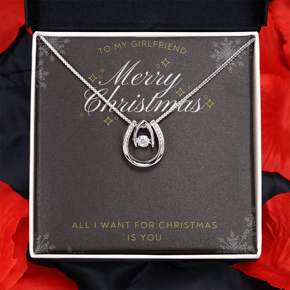 To Girlfriend - All I want for Christmas - Lucky In Love Necklace