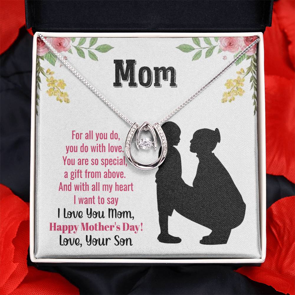 To Mom - For all you do - Lucky In Love Necklace