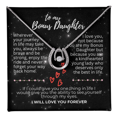 To Bonus Daughter - Wherever your journey - Lucky In Love Necklace