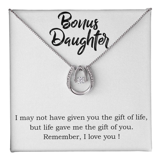 To Bonus Daughter - I may not - Lucky In Love Necklace