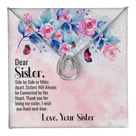 To Sister - Side by side - Lucky In Love Necklace