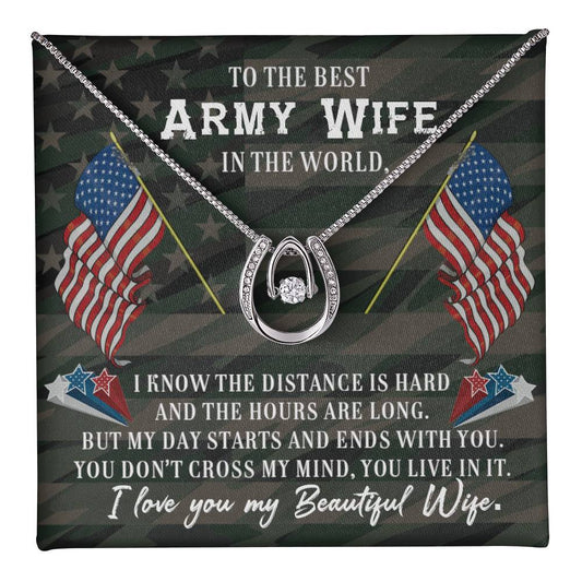 To Army Wife - I know the distance - Lucky In Love Necklace