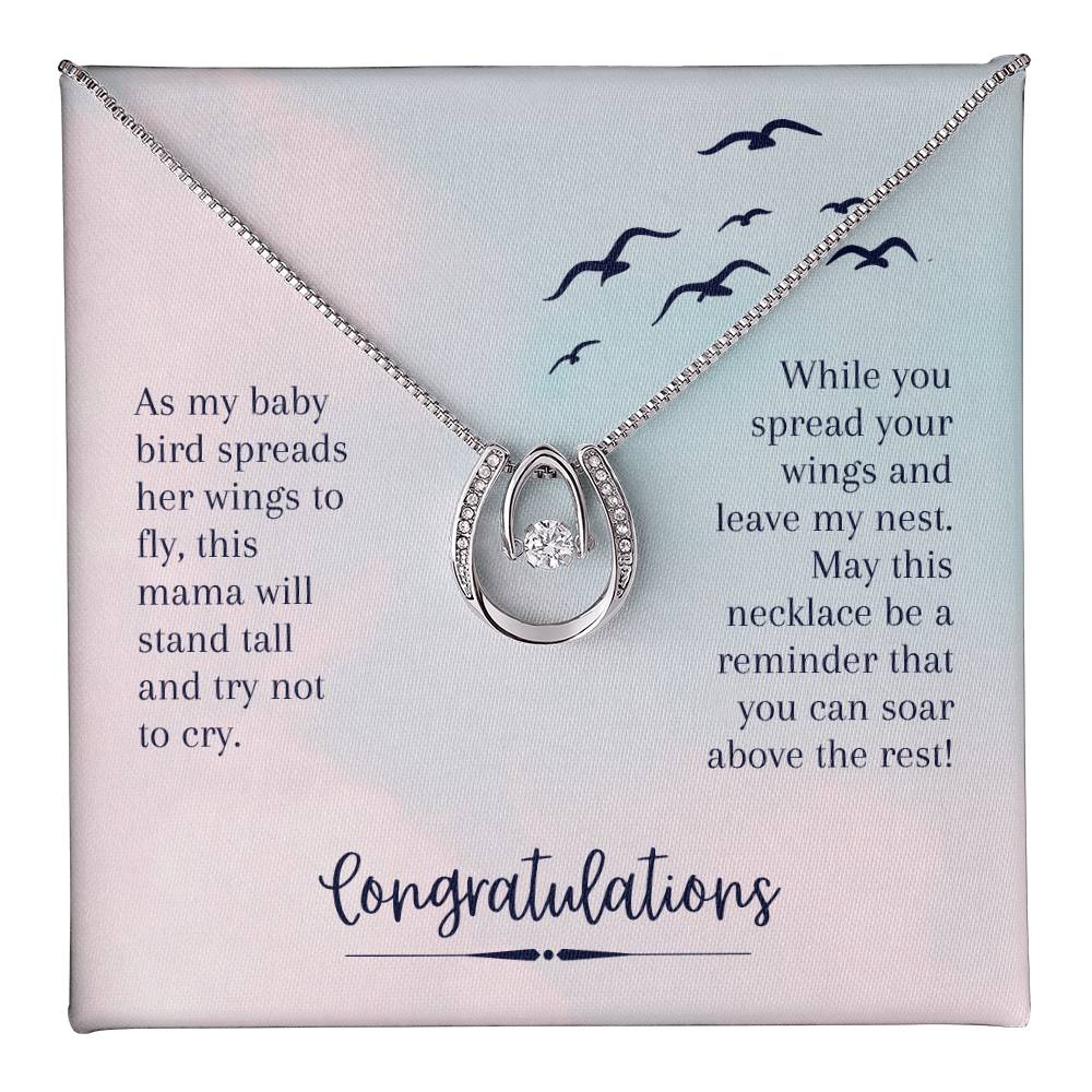 Congratulations - As my baby bird - Lucky In Love Necklace