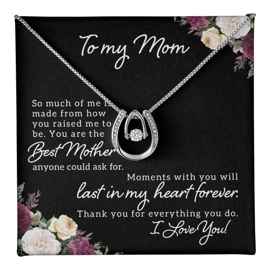 To Mom - So Much of me - Lucky In Love Necklace