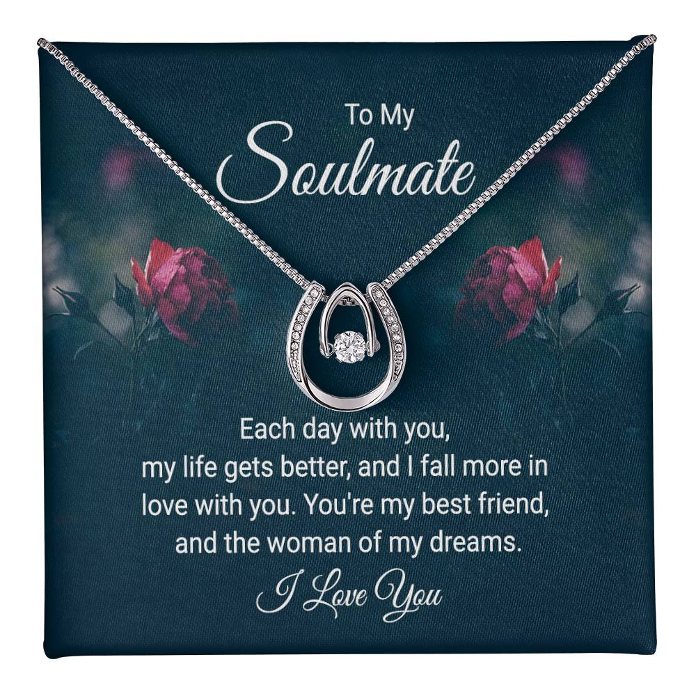 To Soulmate - Each day with you - Lucky In Love Necklace