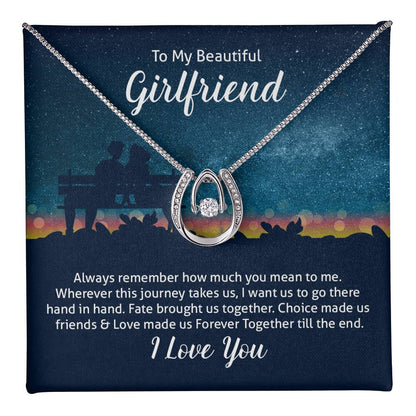 To Girlfriend - Always remember - Lucky In Love Necklace