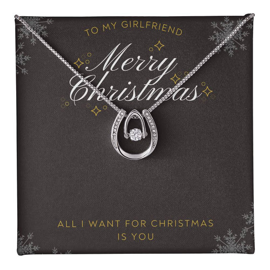 To Girlfriend - All I want for Christmas - Lucky In Love Necklace