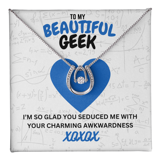 Beautiful geek - I'm so glad - Lucky In Love Necklace