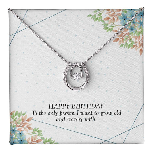 Birthday - To the only person - Lucky In Love Necklace